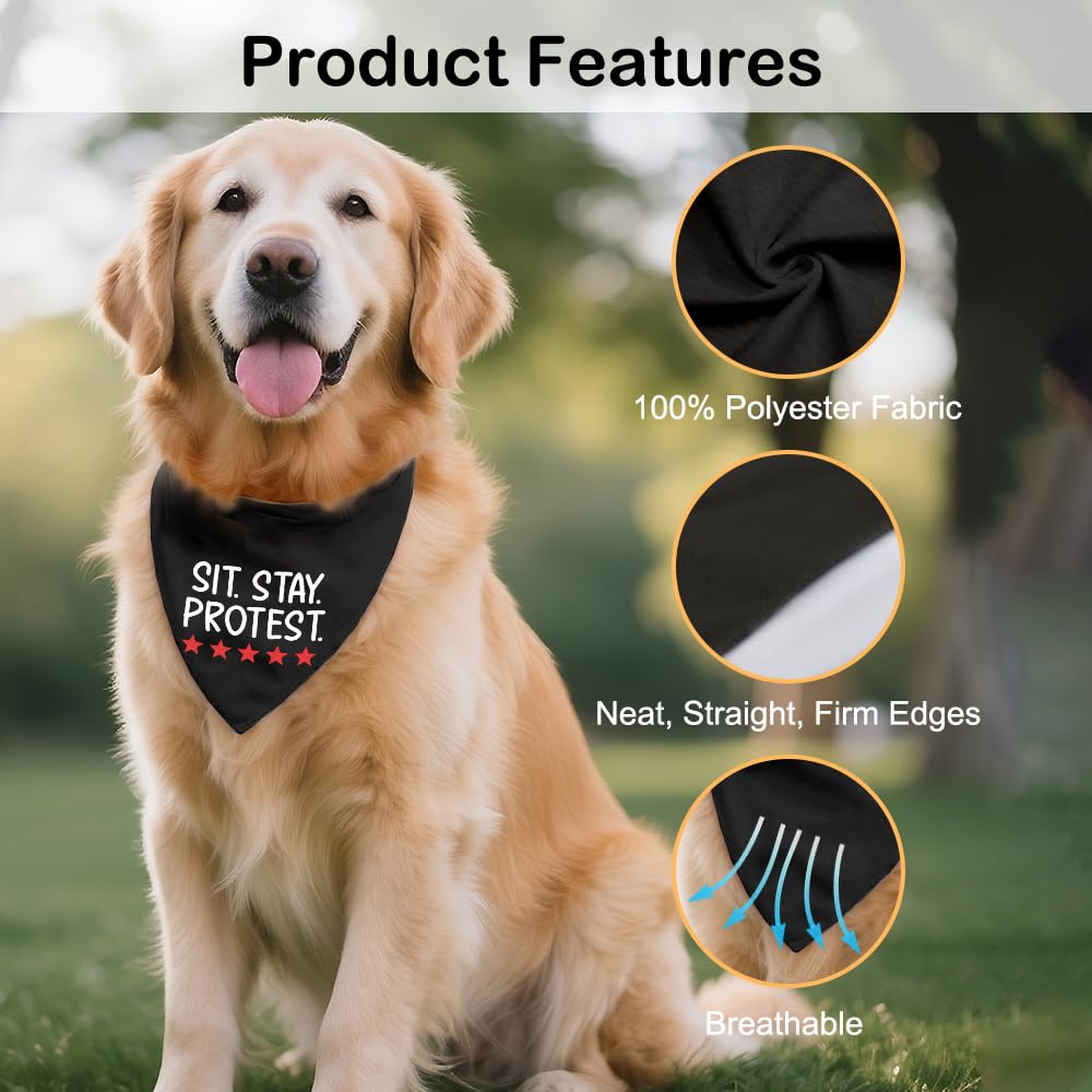 Sit Stay Protest Black Dog Bandana, Protest Theme Pet Scarf Gifts for Activist Pet Owner Progressive Dog Lover Social Justice Advocate, Pup Accessory for Peace Protests Pride Awareness Event