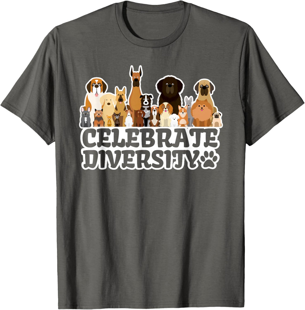 Funny Dog Lover | 'Celebrate Diversity' | Cute Dog T-Shirt