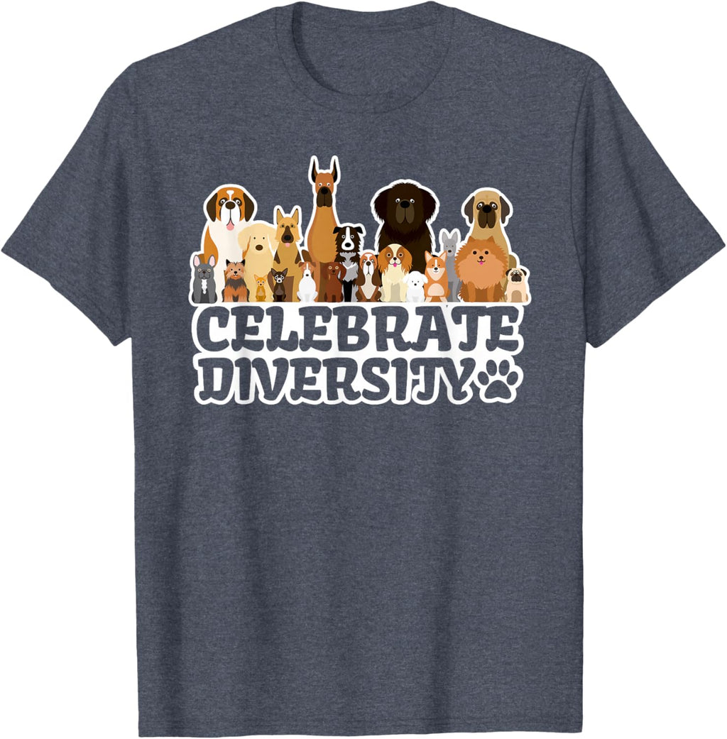 Funny Dog Lover | 'Celebrate Diversity' | Cute Dog T-Shirt